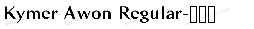 Kymer Awon Regular字体转换 Kymer Awon Regular字体转换
